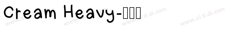 Cream Heavy字体转换
